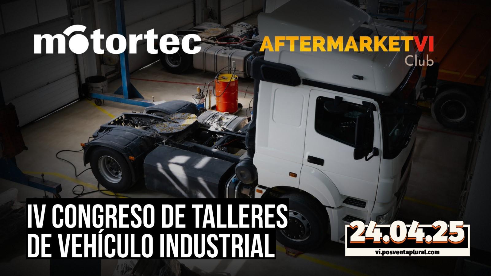 MOTORTEC 2025 acogerá el IV Congreso de Talleres de Vehículo Industrial